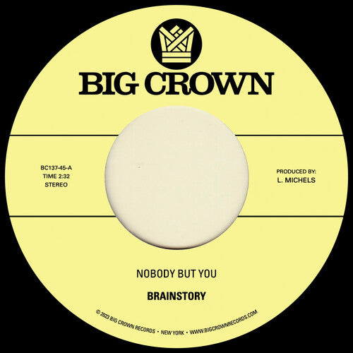 Brainstory - Nobody But You b/ w Gift Of Life 7"