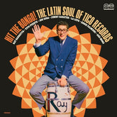 V/A - Hit The Bongo! The Latin Soul of Tico Records 2LP