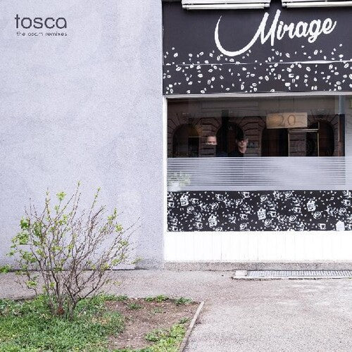 Tosca - Mirage: The Osam Remixes 2LP