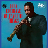 John Coltrane - My Favorite Things 2LP (180 Gram Vinyl)