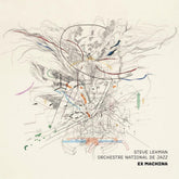 the album cover for Steve Lehman  / Orchestre - Ex-Machina (Hol)