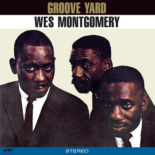 Wes Montgomery - Groove Yard LP (Limited Edition, 180 Gram Vinyl, Bonus Track)