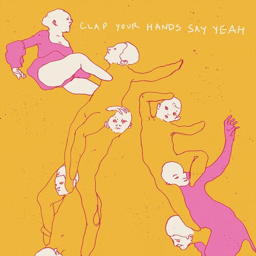 Clap Your Hands Say Yeah - Clap Your Hands Say Yeah LP (Colored Vinyl, Pink)