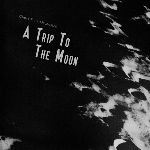 Ghost Funk Orchestra - A Trip To The Moon LP (Seaglass and Black Swirl Vinyl)