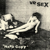 VR SEX - Hard Copy LP (Black Ice Colored Vinyl)