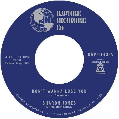 Sharon Jones & the Dap-Kings - Don't Want To Lose You / Don't Give A Friend A Number 7"