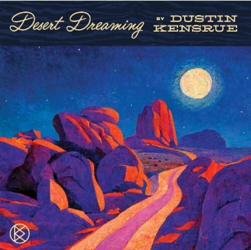 Dustin Kensrue - Desert Dreaming LP