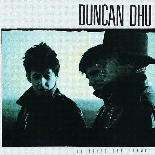 Duncan Dhu - El Grito Del Tiempo LP (Spain - Import, Reissue)