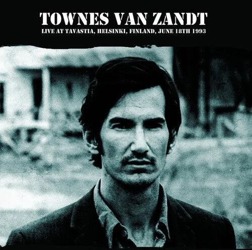 Townes Van Zandt - Live At The Tavastia, Helsinki, Finland, June 18th 1993 - FM Broadcast