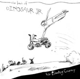 Dinosaur Jr - Ear Bleeding Country: The Best Of Dinosaur Jr. 2LP (Colored Vinyl, Black, White, Splatter, Deluxe Edition)