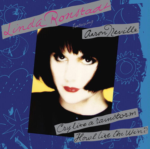 Linda Ronstadt - Cry Like a Rainstorm - Howl Like the Wind - Translucent Blue LP (Anniversary Edition, Blue, Colored Vinyl, 140 Gram Vinyl, Reissue)
