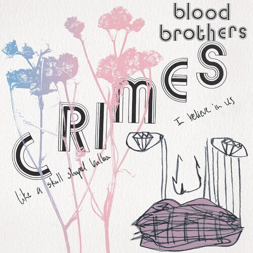 The Blood Brothers - Crimes 2LP (140 Gram Vinyl, Limited Edition, Pink & Blue Colored Vinyl)(Preorder: Ships October 4, 2024)