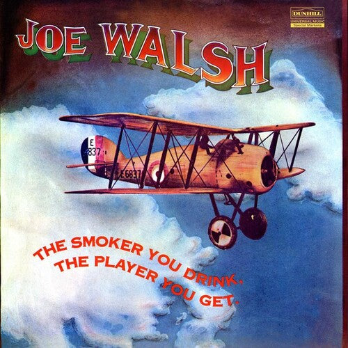 Joe Walsh - The Smoker You Drink, The Player You Get 2LP (180 Gram Vinyl, Gatefold Lp Jacket)