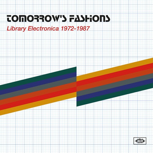 Various - Tomorrow's Fashions: Library Electronica 1972-1987 / Various 2LP