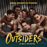 Original Broadway Cast of The Outsiders - A New Musical - The Outsiders - A New Musical (Original Broadway Cast Recording) 2LP