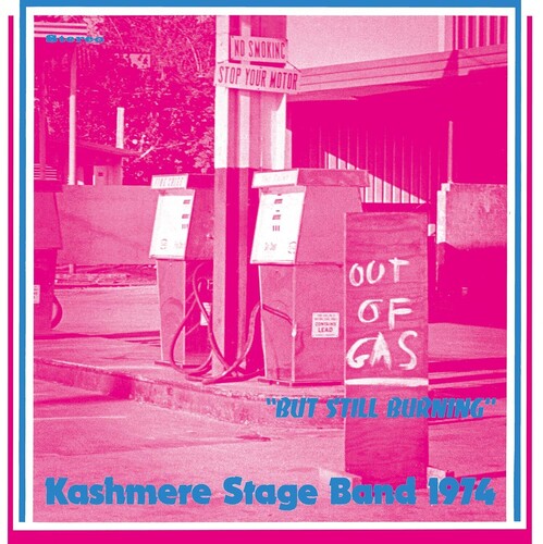 Kashmere Stage Band - Out Of Gas But Still Burning LP