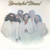 The Grateful Dead - Go To Heaven LP