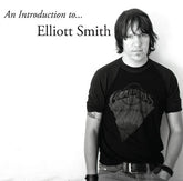 Elliott Smith - An Introduction To Elliott Smith LP (Indie Exclusive, Colored Vinyl, Silver)