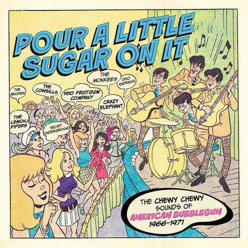 Pour A Little Sugar On It: The Chewy, Chewy Sounds Of American Bubblegum 1966-1971 / Various 3CD (United Kingdom - Import)