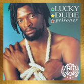 Lucky Dube - Prisoner (60th Birthday Edition) LP (Anniversary Edition)