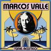 Marcos Valle - Tunel Acustico LP