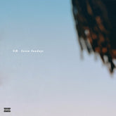 Sir - Seven Sundays - Transparent Blue LP (Explicit Lyrics, Colored Vinyl, Clear Vinyl, Blue)