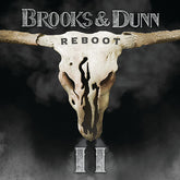 Brooks & Dunn - Reboot II CD