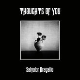 Salvator Dragatto - Thoughts of You LP (Beige Colored Vinyl)