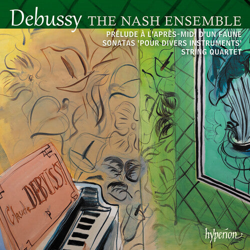 The Nash Ensemble - Debussy: String Quartet & Sonatas CD