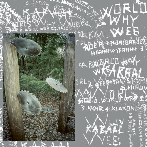 Kabaal - World Why Web - Petrol LP (Colored Vinyl)