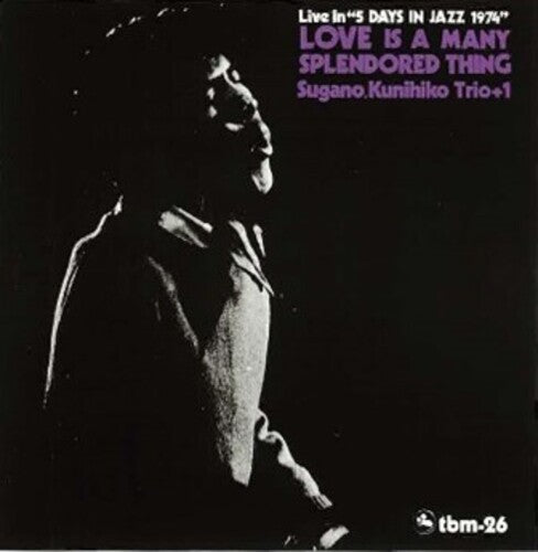 Kunihiko Trio +1 Sugano - Love Is A Many Splendored Thing LP (Limited Edition, Remastered)