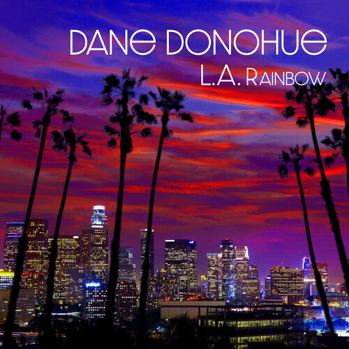 Dane Donohue - L.A. Rainbow LP