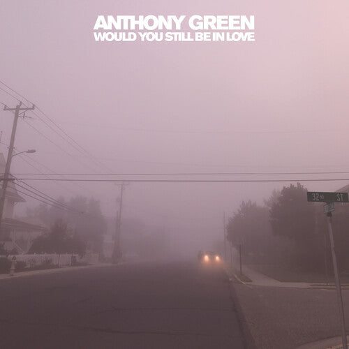 Anthony Green - Would You Still Be In Love - Yellow LP (Colored Vinyl, Yellow)