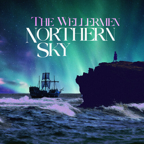 Wellermen - Northern Sky CD