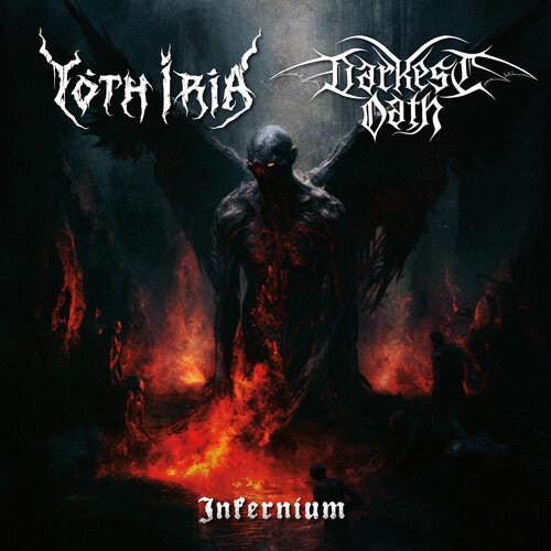 Yoth Iria & Darkest Oath - Infernium LP