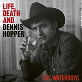 The Waterboys - Life, Death And Dennis Hopper CD (Explicit Lyrics)