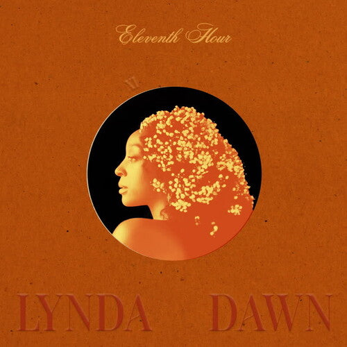 Lynda Dawn - Eleventh Hour LP  (Preorder: Ships May 16, 2025)