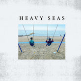 Heavy Seas - By Degrees LP