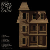 Jason Isbell - Foxes In The Snow CD (Indie Exclusive, Limited Edition)