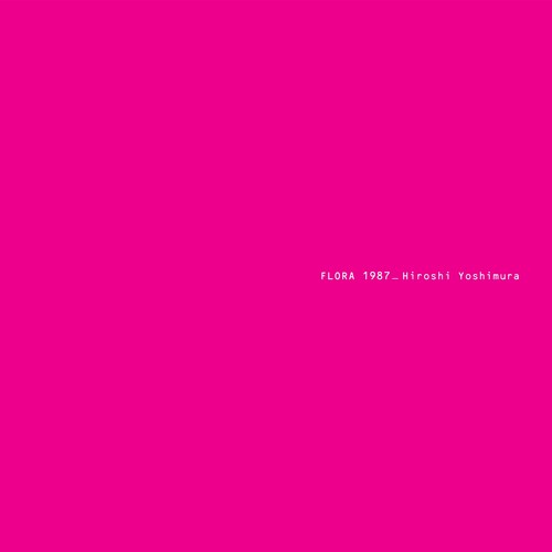 Hiroshi Yoshimura - Flora CD (Digipack Packaging)