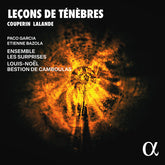 Paco Garcia - Couperin & Lalande: Lecons de Tenebres CD