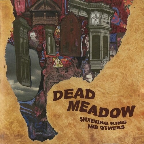 Dead Meadow - Shivering King And Others 2LP