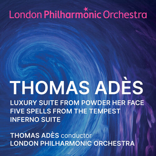 Thomas Adès - Adès: Orchestral Suites CD
