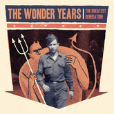 The Wonder Years - Greatest Generation - Olive Green 2LP (Explicit Lyrics, Colored Vinyl, Green, Reissue)
