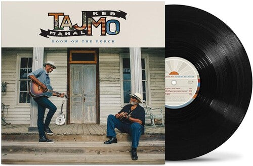 Taj Mahal & Keb' Mo' - Room On The Porch LP  (Preorder: Ships May 23, 2025)