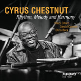 Cyrus Chestnut - Rhythm, Melody and Harmony CD
