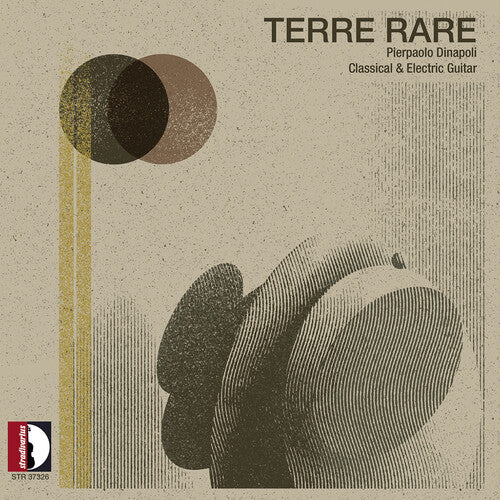 Pierpaolo Dinapoli - Matteo Tundo: Terre Rare - Pierpaolo Dinapoli (Classical & Electric Guitar) LP  (Preorder: Ships May 30, 2025)