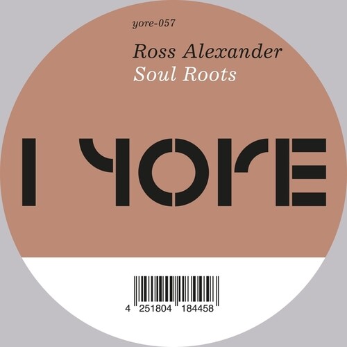 Ross Alexander - Soul Roots LP (Extended Play)  (Preorder: Ships May 30, 2025)