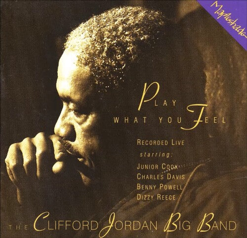 Clifford Jordan Big Band - Play What You Feel 2LP (Limited Edition)
