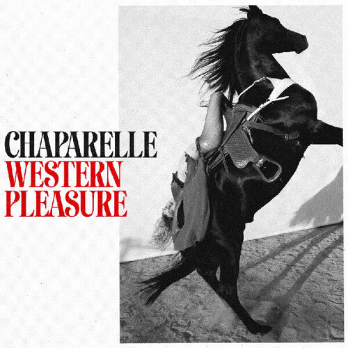 Chaparelle - Western Pleasure LP (Colored Vinyl, Red)